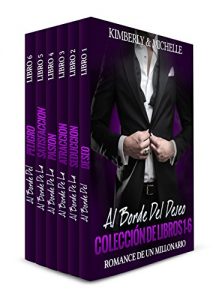Descargar Erotica Romantica: Al Borde del Deseo (Romance de un Millonario La Colección Libros 1-6) (Romance de Suspenso de un Multimillonario “Erotica Romantica”) pdf, epub, ebook