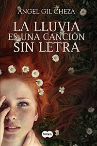 Descargar La lluvia es una canción sin letra pdf, epub, ebook
