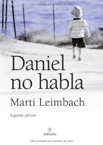 Descargar Daniel no habla (Novela) pdf, epub, ebook