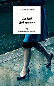 Descargar La llei del menor (Llibres Anagrama) pdf, epub, ebook