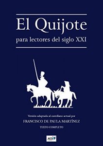 Descargar El Quijote para lectores del siglo XXI: Versión adaptada pdf, epub, ebook