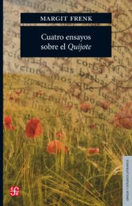 Descargar Cuatro ensayos sobre el Quijote (Seccion de Obras de Lengua y Estudios Literarios) pdf, epub, ebook
