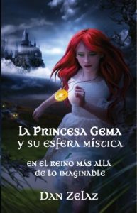 Descargar La princesa Gema y su esfera mística pdf, epub, ebook