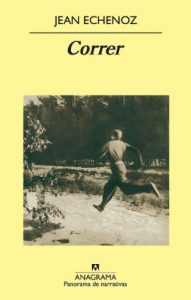 Descargar Correr (Panorama de narrativas) pdf, epub, ebook