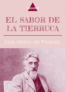 Descargar El sabor de la tierruca (Imprescindibles de la literatura castellana) pdf, epub, ebook