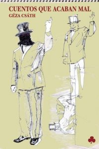 Descargar Cuentos que acaban mal: 19 (Narrativas El Nadir) pdf, epub, ebook