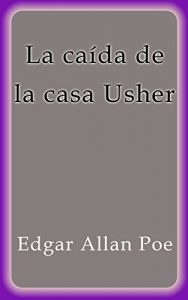 Descargar La caída de la casa Usher pdf, epub, ebook