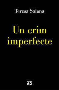 Descargar Un crim imperfecte pdf, epub, ebook