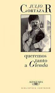 Descargar Queremos tanto a Glenda pdf, epub, ebook