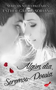 Descargar Algún día, seremos poesía pdf, epub, ebook