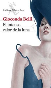 Descargar El intenso calor de la luna pdf, epub, ebook