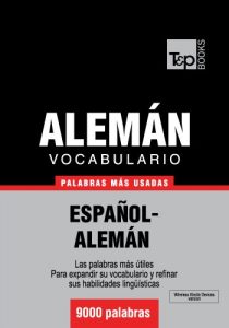 Descargar Vocabulario español-alemán – 9000 palabras más usadas (T&P Books) pdf, epub, ebook