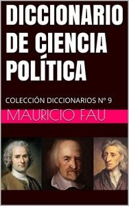 Descargar DICCIONARIO DE CIENCIA POLÍTICA: COLECCIÓN DICCIONARIOS Nº 9 pdf, epub, ebook