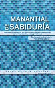 Descargar Manantial de sabiduría tomo I: Diccionario universal de pensamientos pdf, epub, ebook