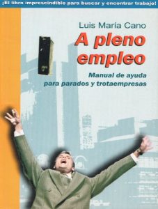 Descargar A pleno empleo (Manual de ayuda para parados y trotaempresas) pdf, epub, ebook