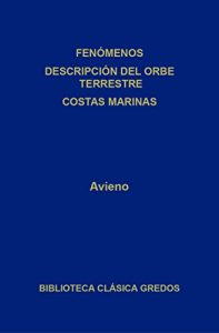 Descargar Fenómenos. Descripción del Orbe terrestre. Costas marinas. (Biblioteca Clásica Gredos) pdf, epub, ebook