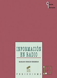 Descargar Información en radio (Ciencias Informacion Bibli) pdf, epub, ebook