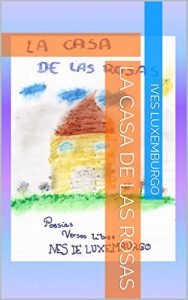 Descargar La casa de las rosas pdf, epub, ebook