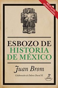 Descargar Esbozo de historia de México pdf, epub, ebook