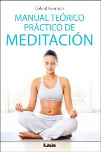 Descargar Manual teórico práctico de meditación pdf, epub, ebook