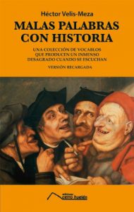 Descargar Malas palabras con historia pdf, epub, ebook