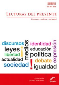 Descargar Lecturas del presente. Discurso, política y sociedad (Cuadernos de Investigación) pdf, epub, ebook