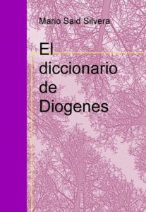 Descargar El diccionario de Diogenes pdf, epub, ebook