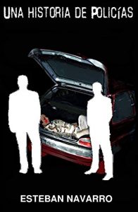 Descargar Una historia de policías pdf, epub, ebook