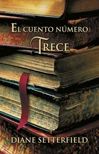 Descargar El cuento número trece pdf, epub, ebook