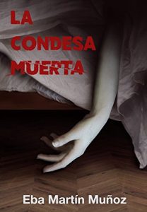 Descargar LA CONDESA MUERTA: La novela negra que te cautivará pdf, epub, ebook