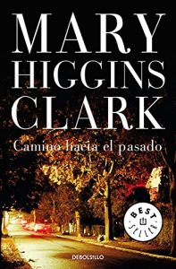 Descargar Camino hacia el pasado pdf, epub, ebook