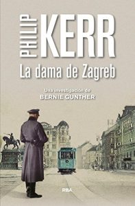 Descargar La dama de Zagreb (SERIE NEGRA BIBAUT) pdf, epub, ebook
