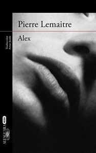 Descargar Alex (Un caso del comandante Camille Verhoeven 2) pdf, epub, ebook