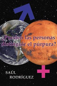 Descargar ¿Pueden las personas distinguir el púrpura? pdf, epub, ebook
