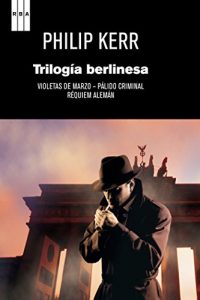 Descargar Trilogia berlinesa. (SN BIBLIOTECAS AUTOR) pdf, epub, ebook