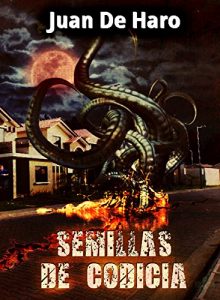 Descargar Semillas de Codicia pdf, epub, ebook