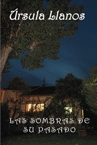 Descargar Las sombras de su pasado pdf, epub, ebook