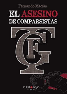 Descargar El asesino de comparsistas pdf, epub, ebook
