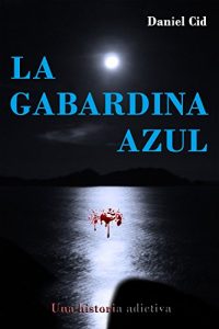 Descargar La gabardina azul: Una historia adictiva pdf, epub, ebook