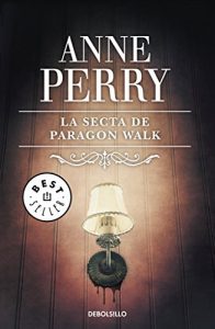 Descargar La secta de Parangon Walk (Inspector Thomas Pitt 3) pdf, epub, ebook