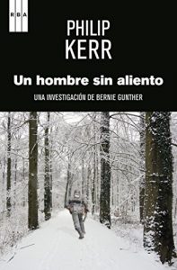 Descargar Un hombre sin aliento. (SERIE NEGRA BIBAUT) pdf, epub, ebook