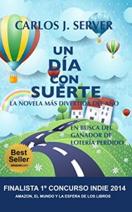 Descargar UN DÍA CON SUERTE pdf, epub, ebook