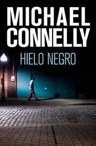 Descargar Hielo negro (Harry Bosch nº 2) pdf, epub, ebook