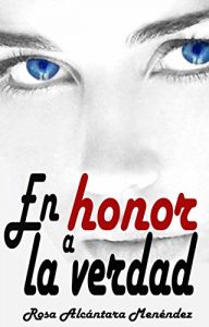 Descargar En honor a la verdad pdf, epub, ebook