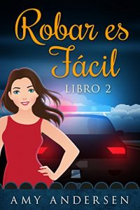 Descargar Robar Es Fácil: (Los Misterios de Marion – Libro 2) pdf, epub, ebook