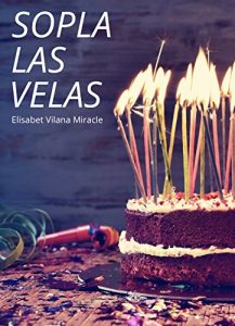 Descargar Sopla las velas pdf, epub, ebook