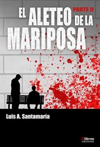 Descargar EL ALETEO DE LA MARIPOSA (Ámbar nº 2) pdf, epub, ebook