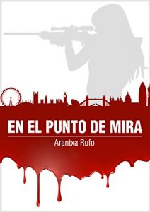 Descargar En el punto de mira pdf, epub, ebook