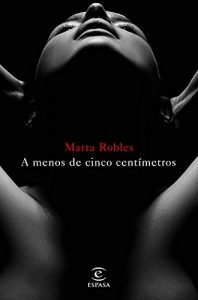 Descargar A menos de cinco centímetros pdf, epub, ebook
