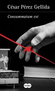 Descargar Consummatum est (Versos, canciones y trocitos de carne 3): Versos, canciones y trocitos de carne III pdf, epub, ebook